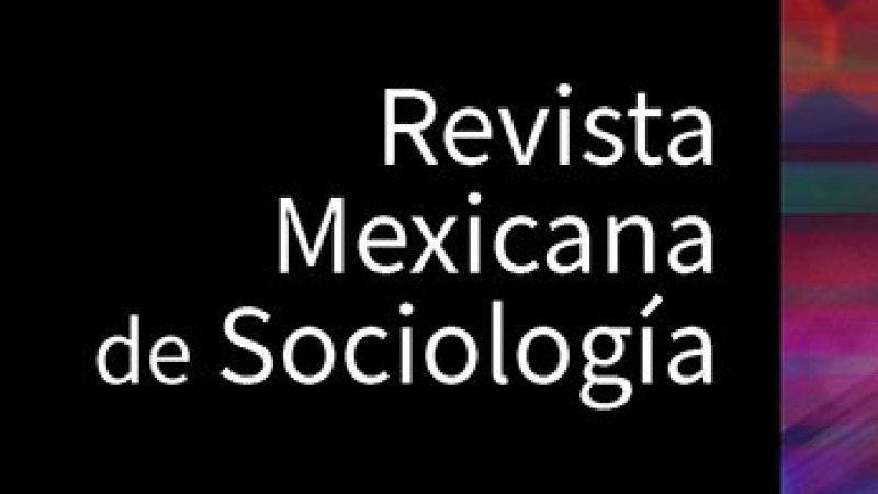 Académico de la FEGOC publicó artículo en Revista Mexicana de Sociología